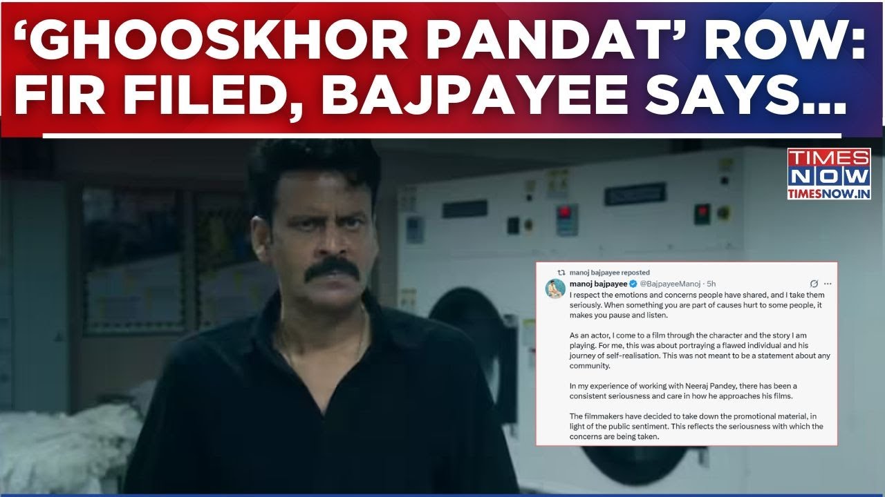 &lsquo;Ghooskhor Pandat&rsquo; Controversy: FIR Filed, Manoj Bajpayee Issues Statement, Says, 'I Respect...'