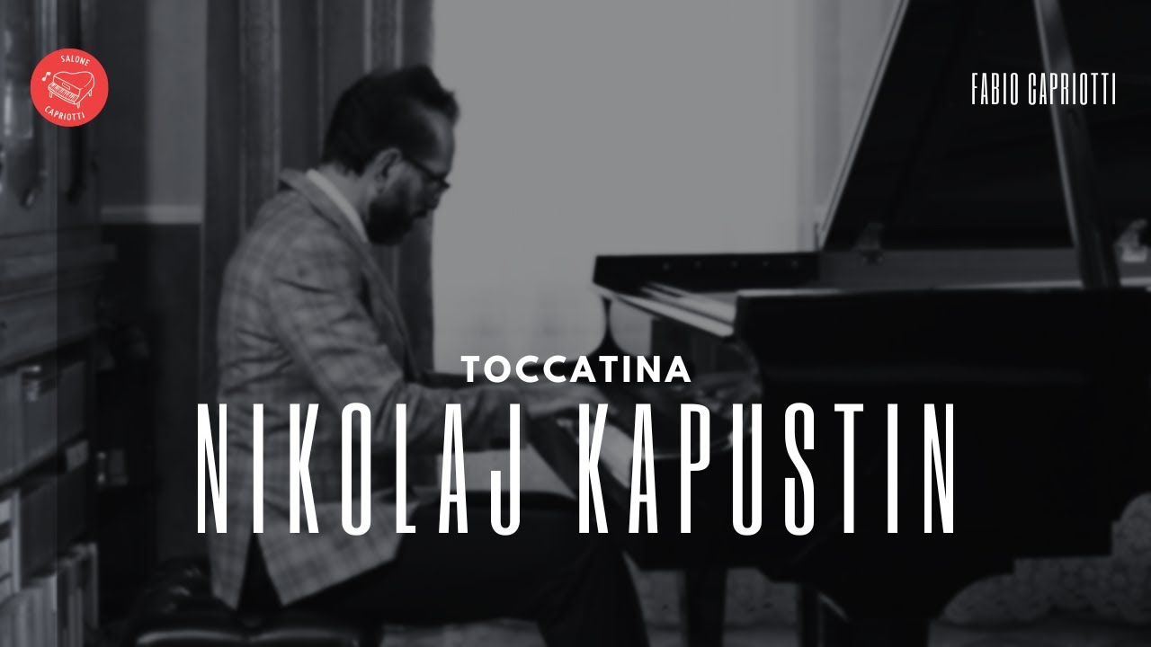 Nikolaj Kapustin - Toccatina