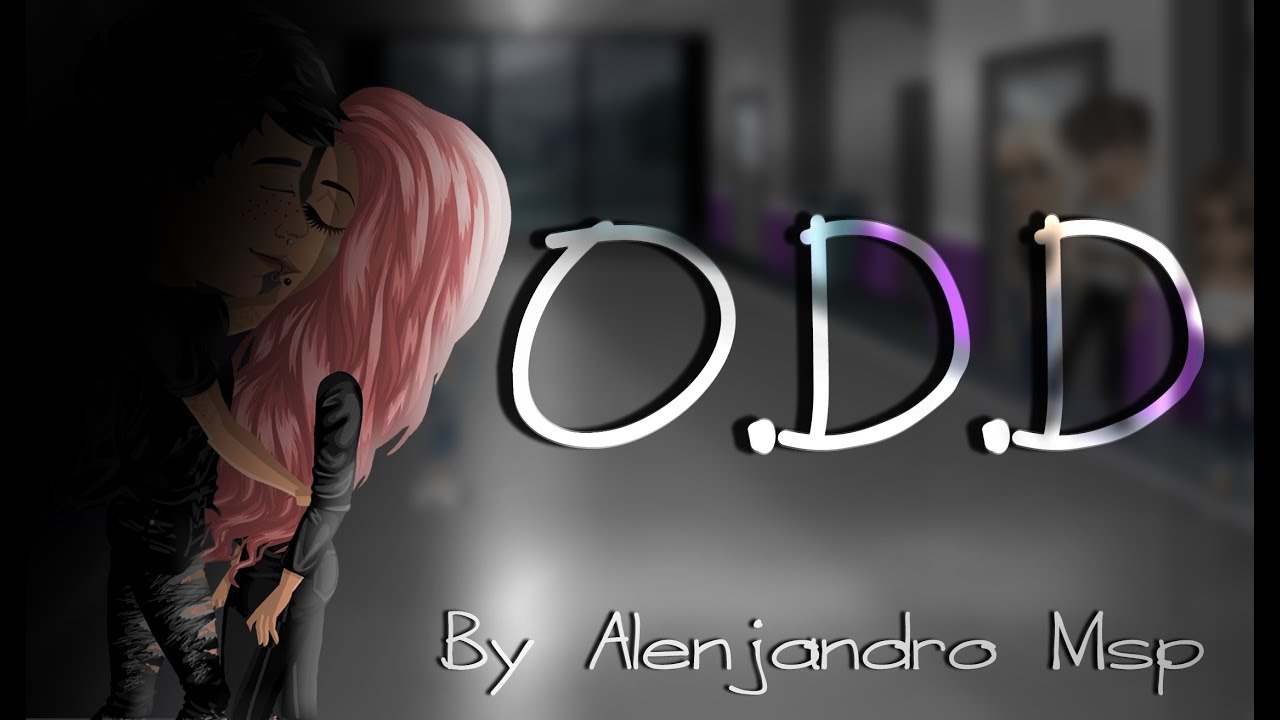 O.D.D ~ Msp Version