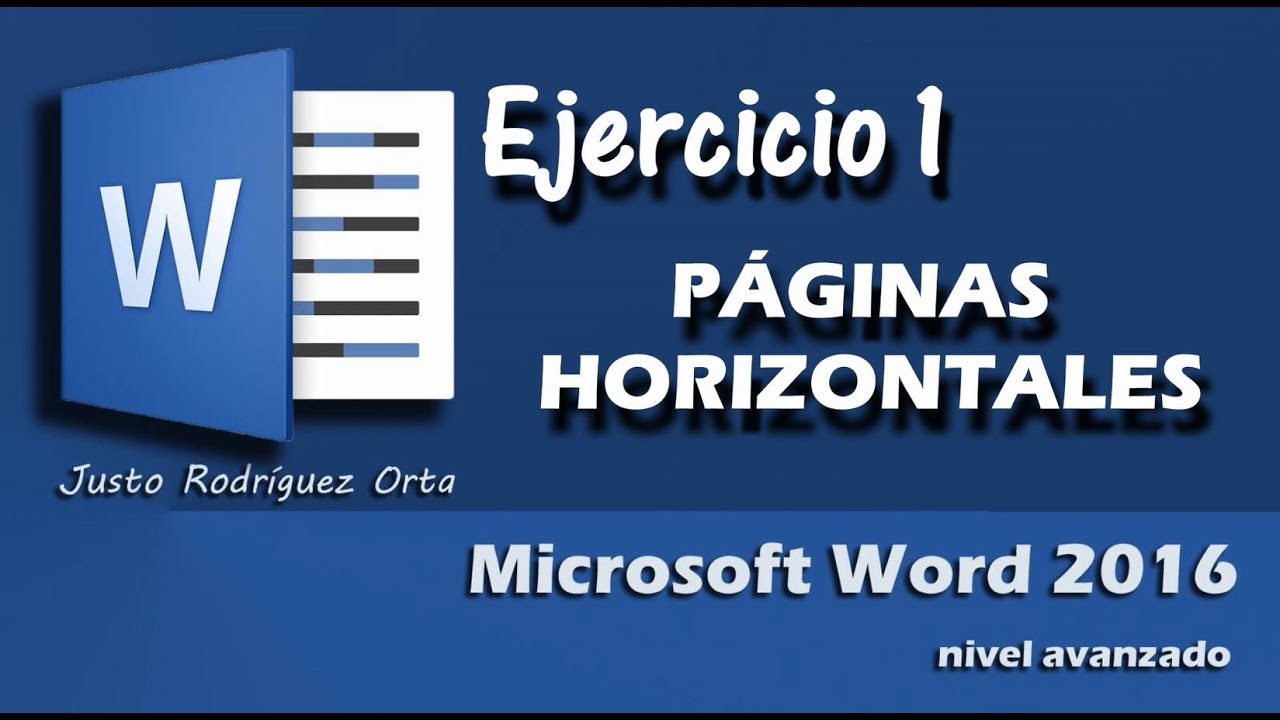 Word Avanzado - Ejercicio 1 - Páginas Horizontales