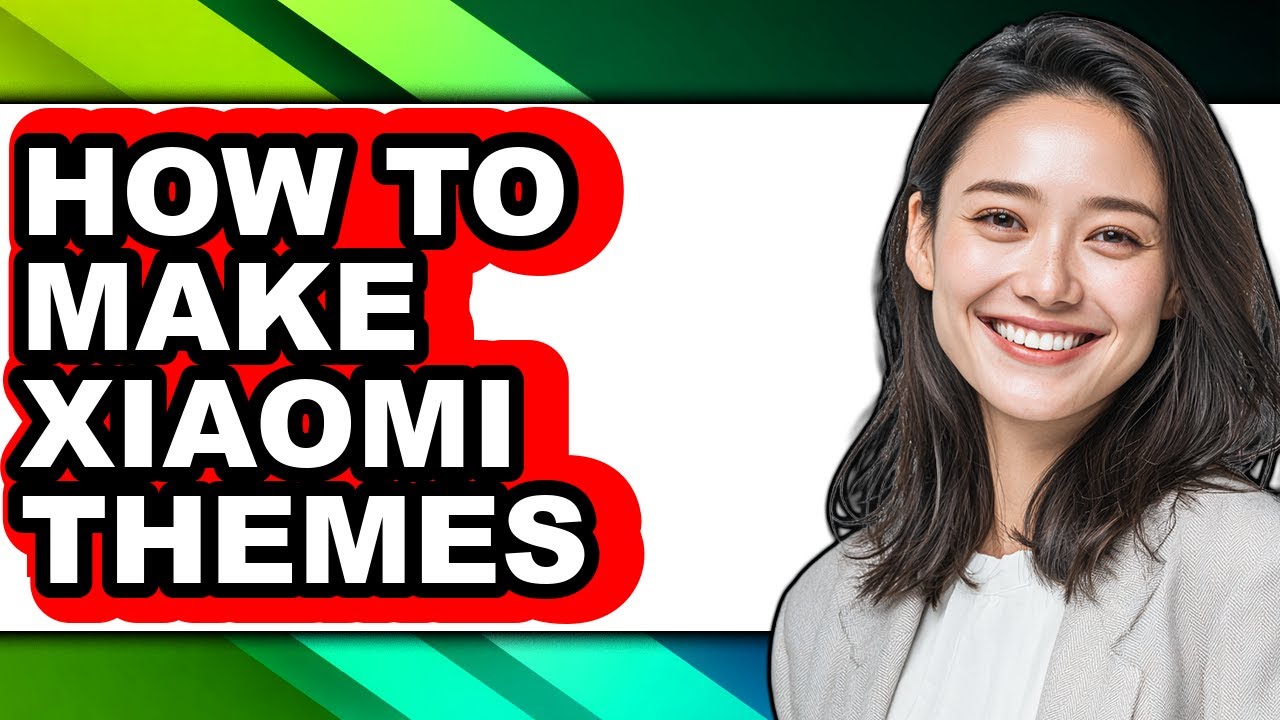 How to Make Xiaomi Themes - Full Guide
