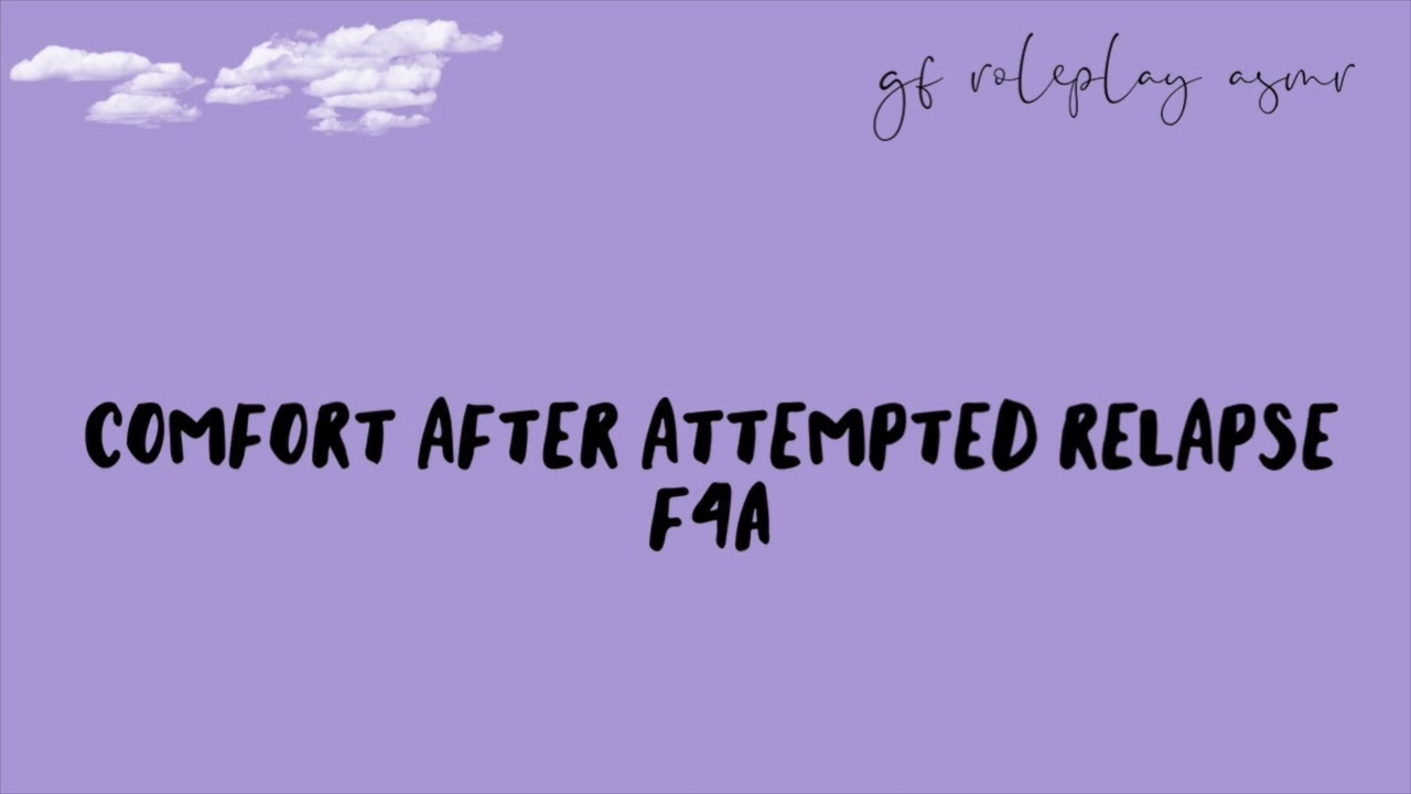 [TW][F4A] gf ролевая игра asmr: утешение после попытки рецидива