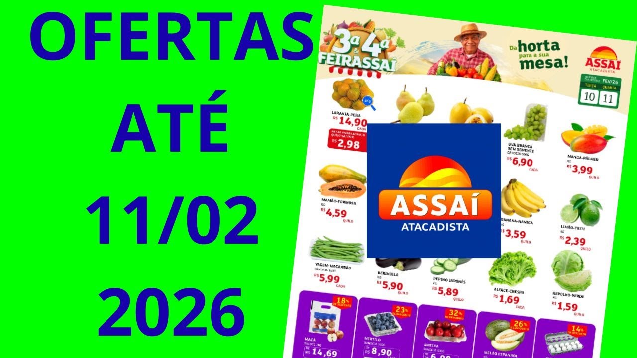 ASSA&Iacute; ATACADISTA OFERTAS AT&Eacute; 11 02 2026 FOLHETO OFERTAS FEIRA SP