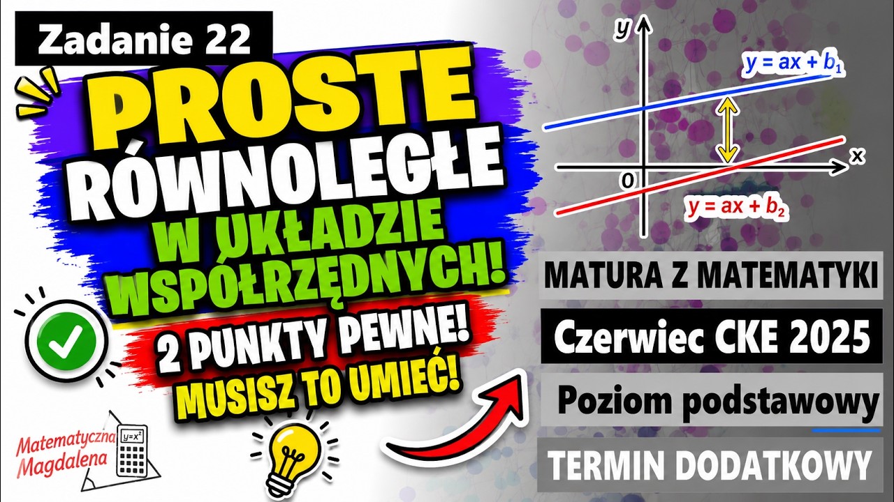 Zad. 22 Czerwiec CKE 2025 - Matura z matematyki (dodatkowa) - Poziom podstawowy