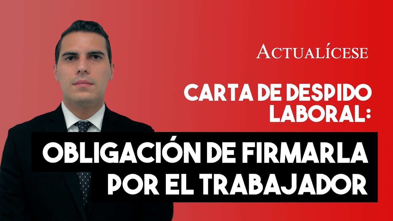 Carta de despido laboral: ¿qué hacer si no estoy de acuerdo?