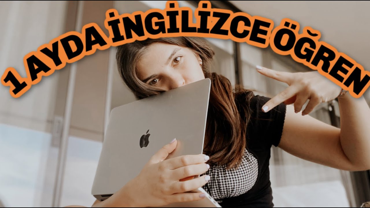 1 Ayda İngilizce Öğrenmek / Evde Hızlı İngilizce Öğren