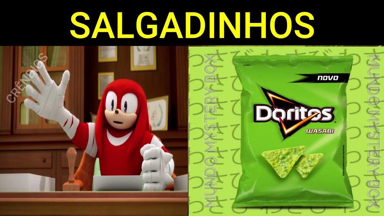 Knuckles APROVANDO SALGADINHOS