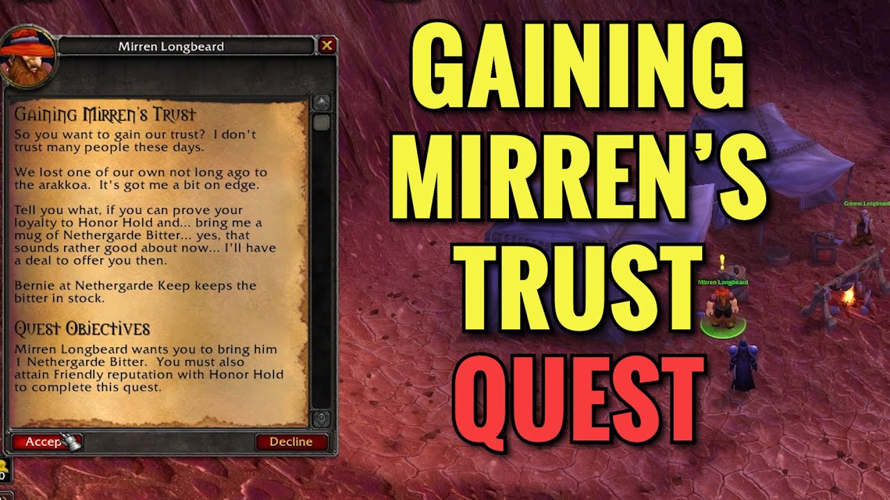 Gaining Mirren's Trust Quest (WoW TBC)