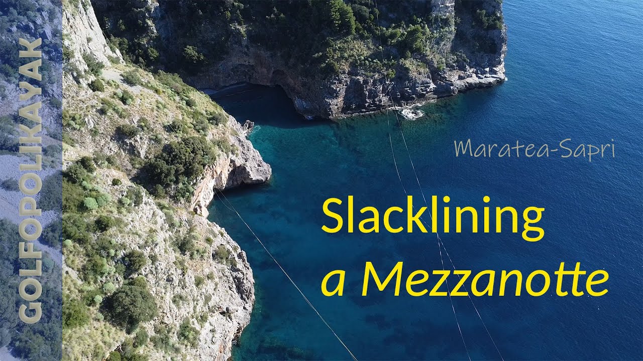 Slacklining a Mezzanotte, Sapri - Maratea