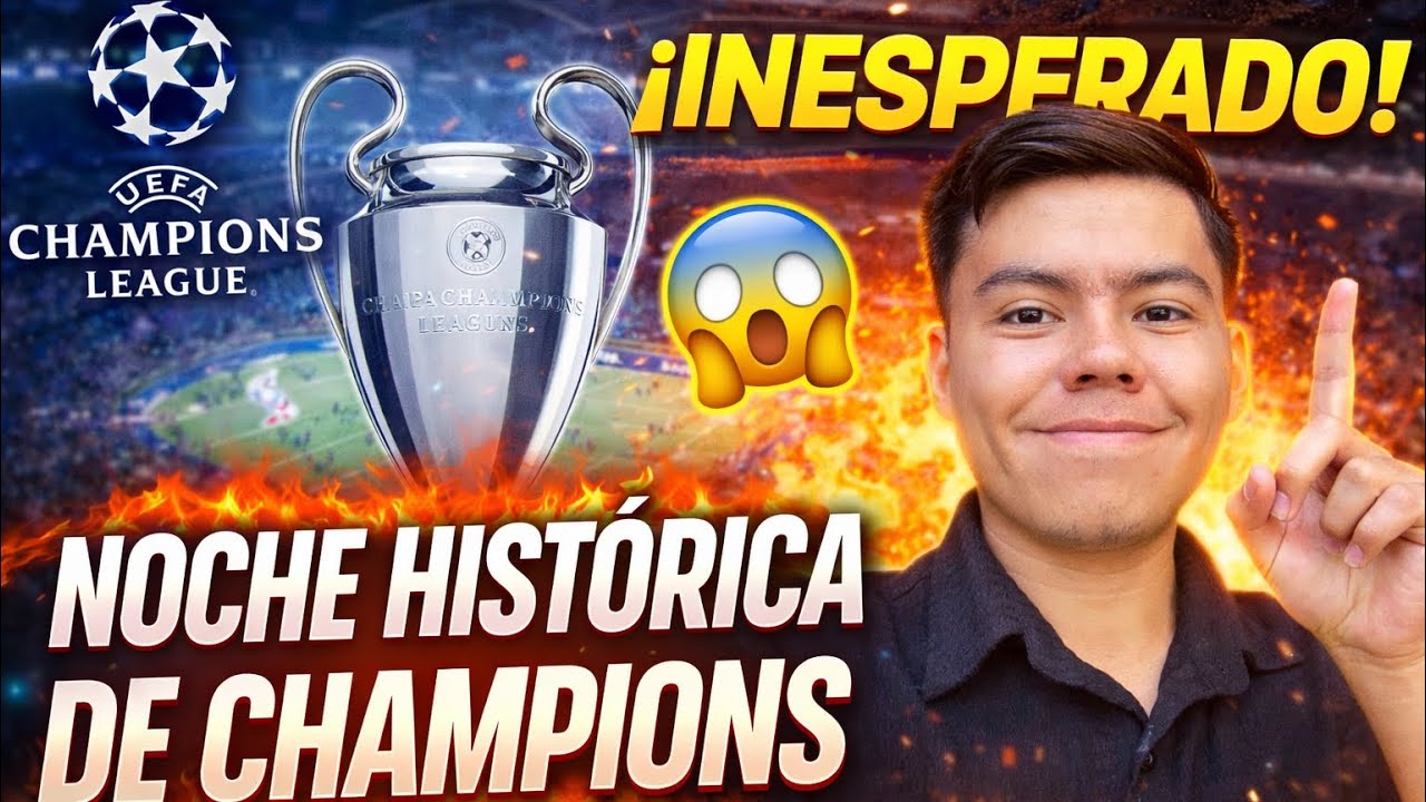 18 PARTIDOS, UNA NOCHE HISTÓRICA DE CHAMPIONS || NOTDIEGICHII