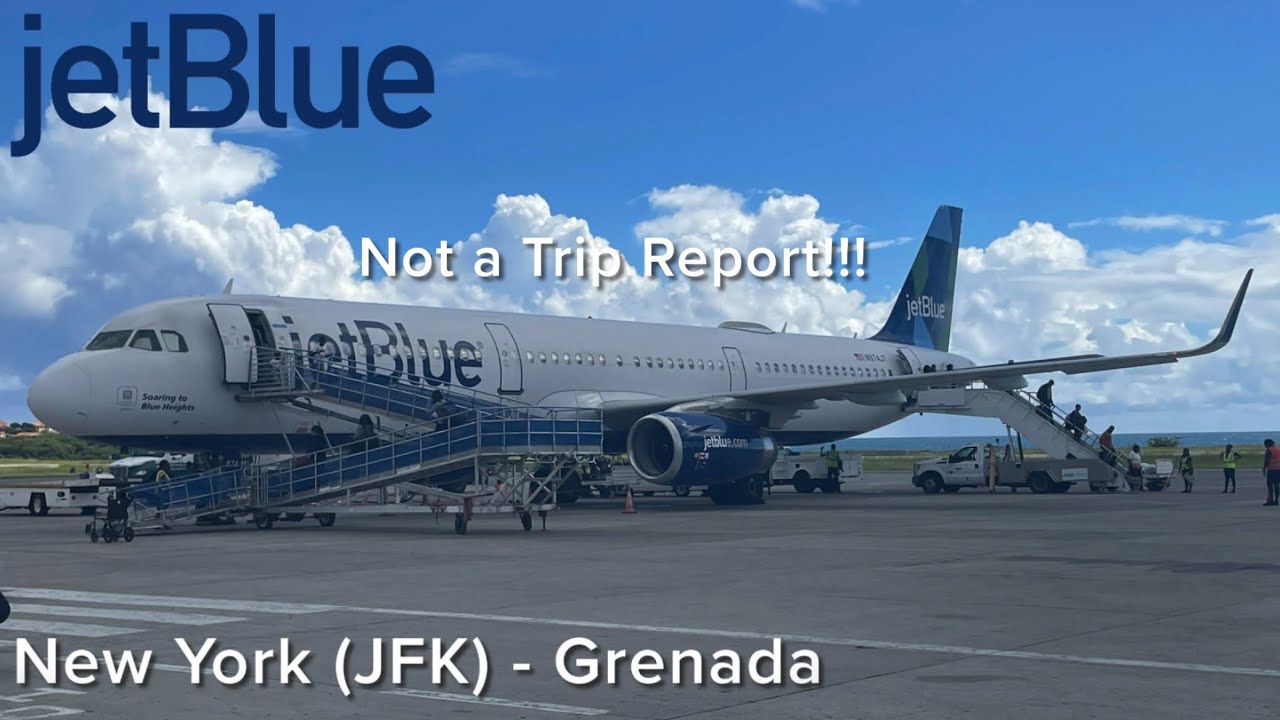 Full Flight | JetBlue Airways | Airbus A321-231 | New York (JFK) To Grenada