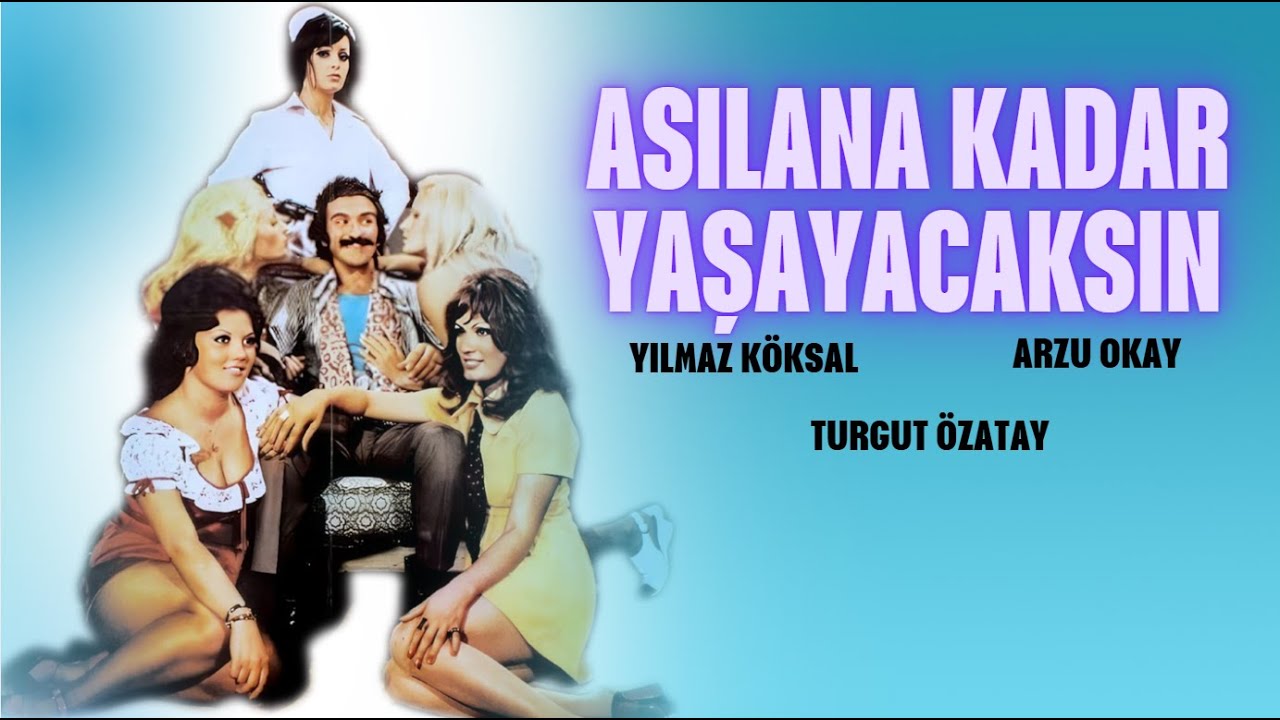 Asılana Kadar Yaşayacaksın Türk Filmi | FULL | Yılmaz Köksal | Arzu Okay