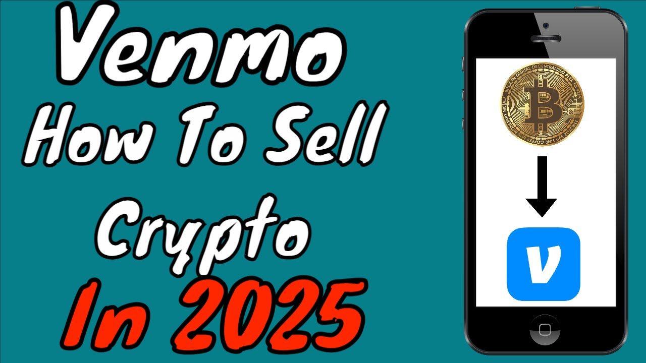 Venmo App Tutorial: How To Sell Bitcoin Or Crypto On Venmo In 2026