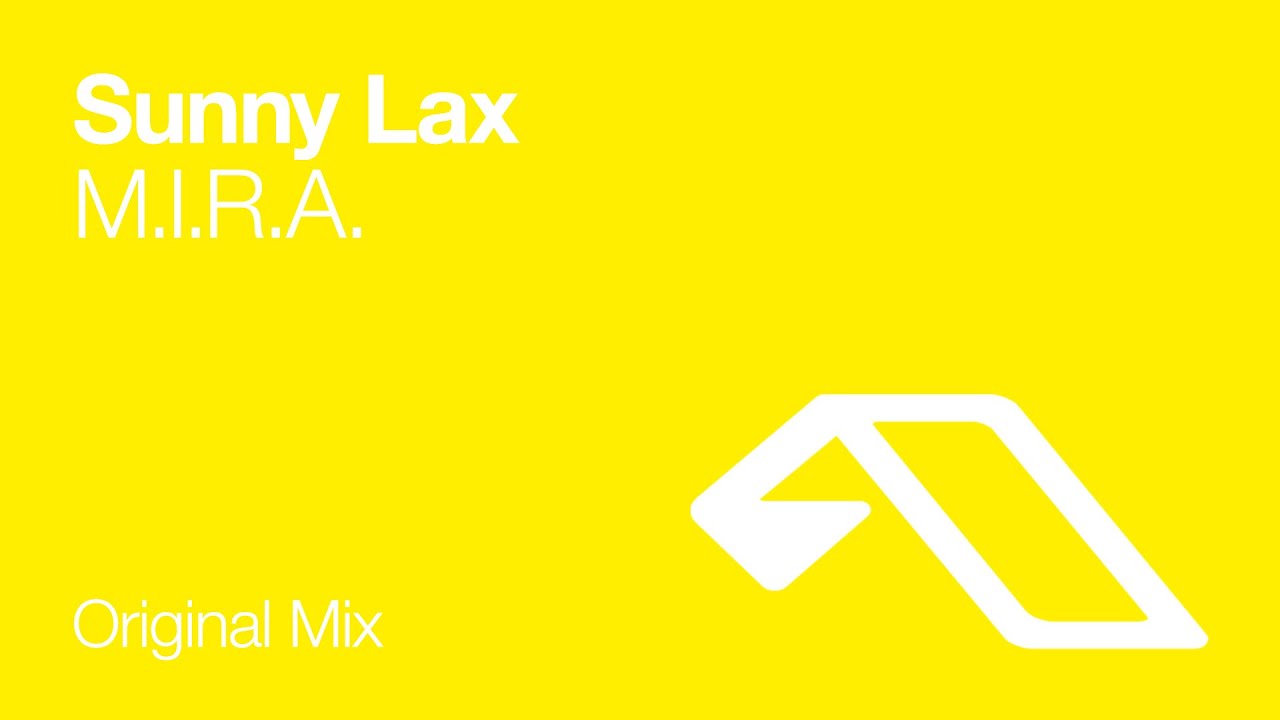 Sunny Lax - M.I.R.A