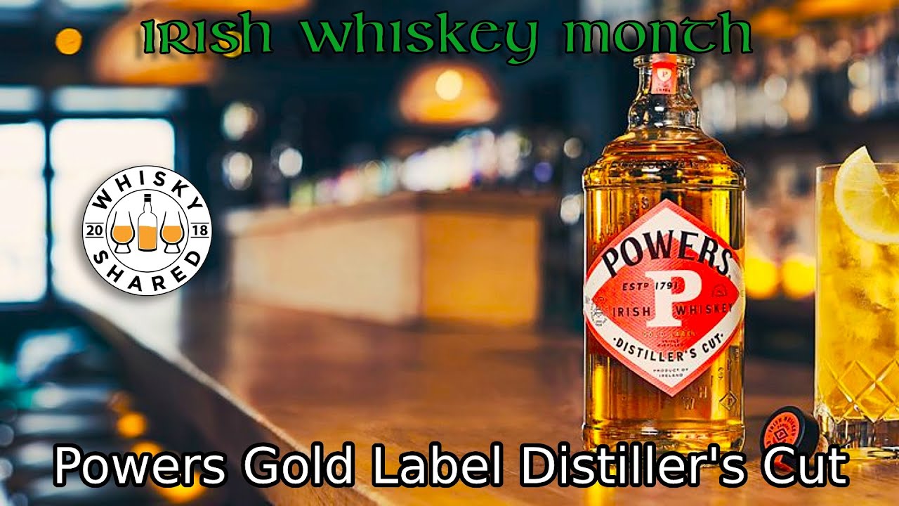 Power's Gold Label Distiller's Cut Review | Irish Whiskey Month 2022