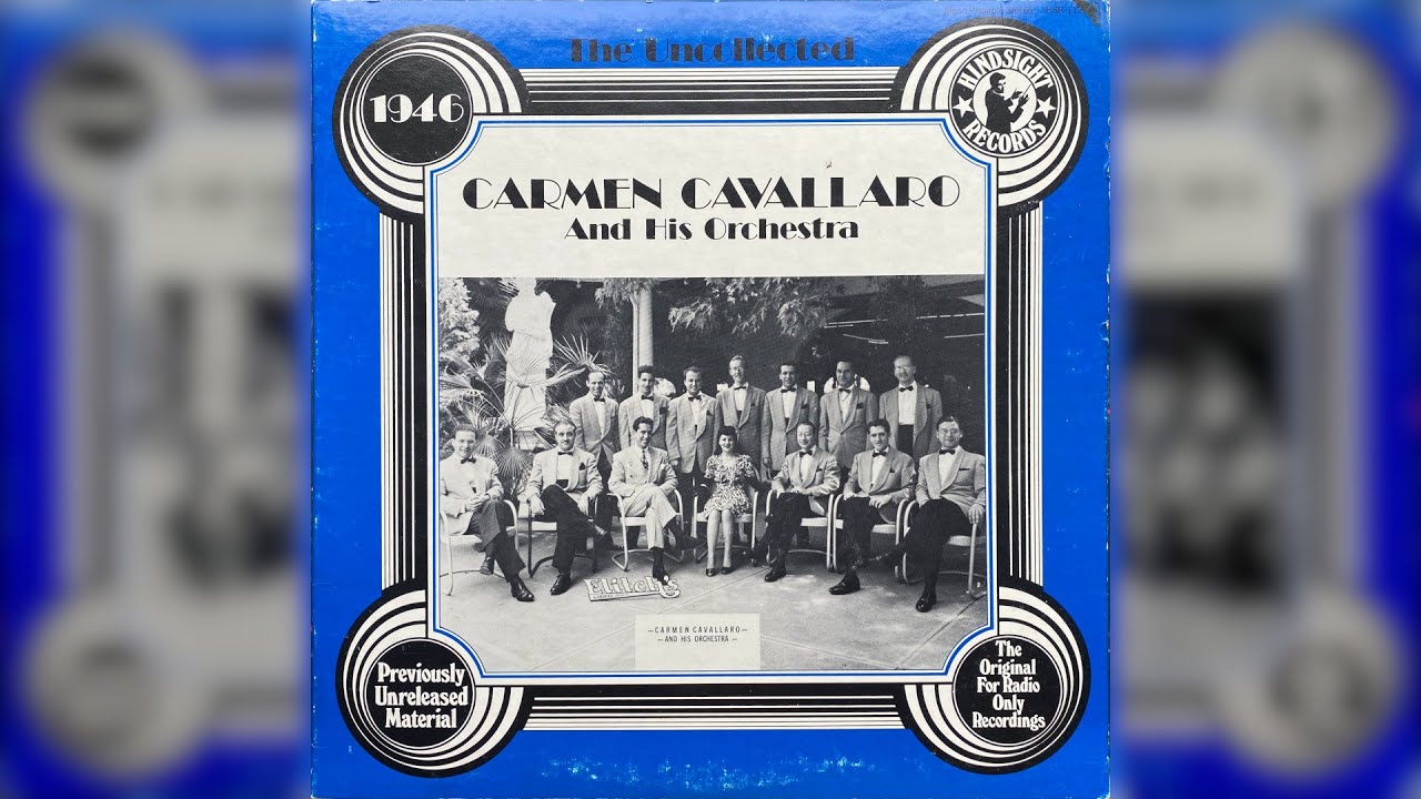 1946 Carmen Cavallaro - Carefree