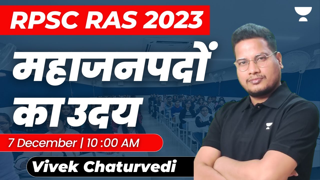 Rise of Mahajanapadas | RPSC RAS Exam 2023 | Vivek Chaturvedi