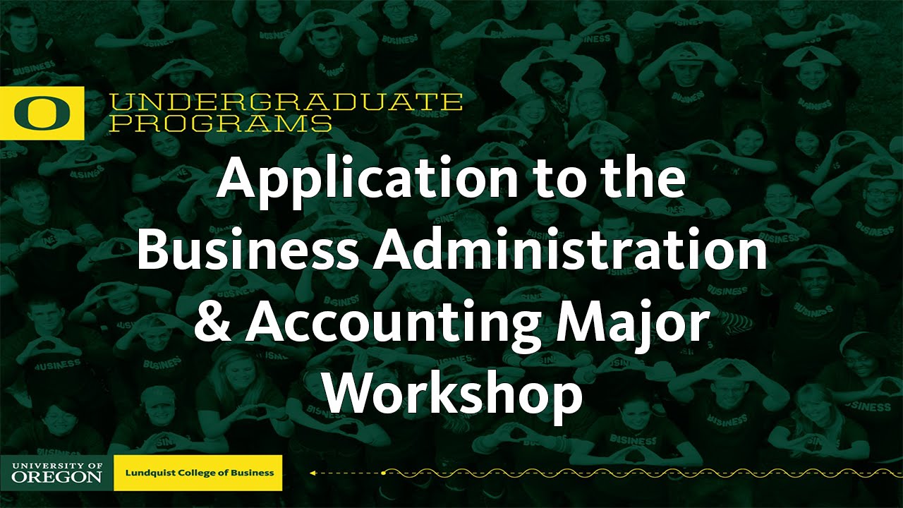 Application to the Business Major Workshop