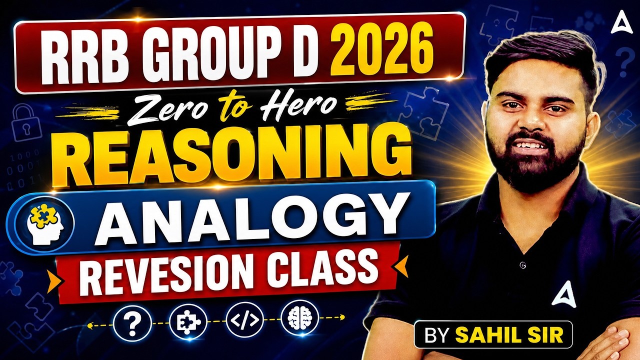 RRB Group D 2026 | RRB Group D Analogy Revision | RRB Group D Reasoning Practice Set | By Sahil Sir