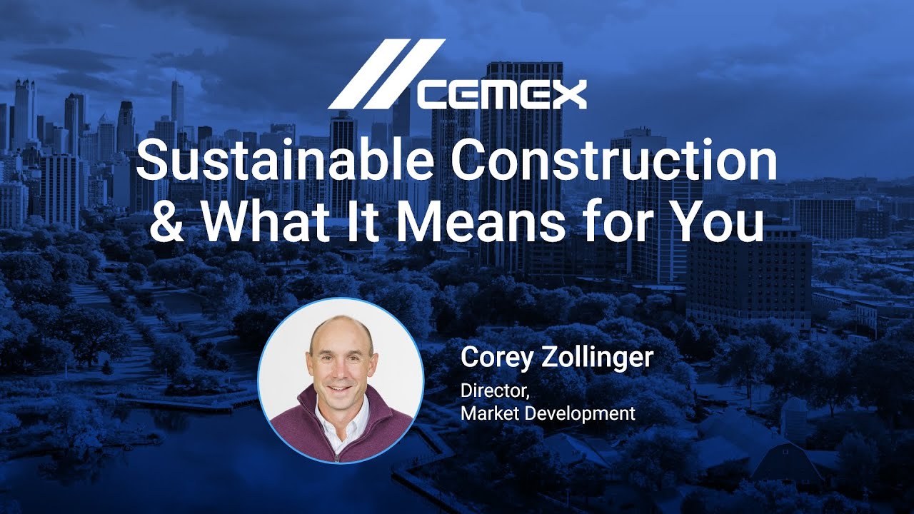Sustainable Construction & What It Means for You