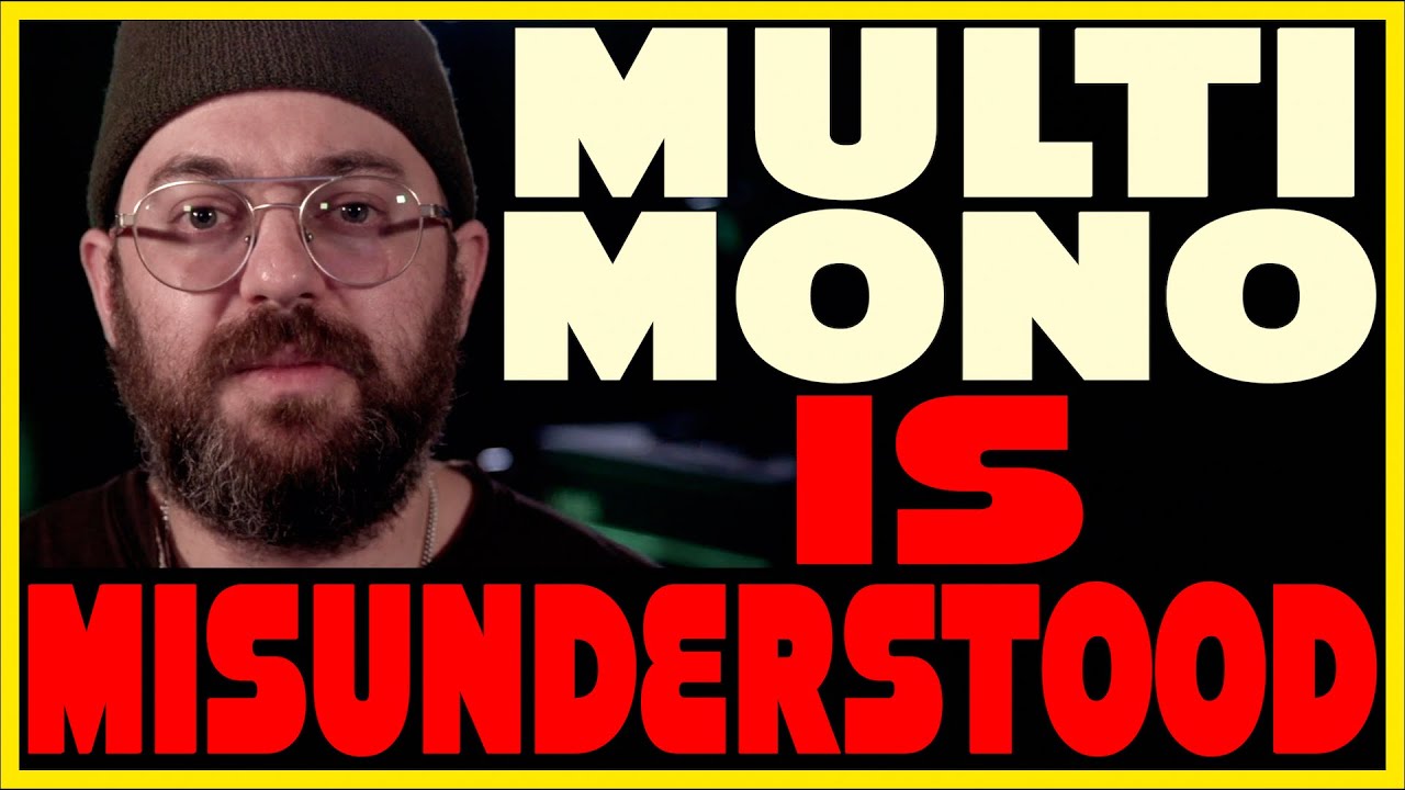 When to Mix in MONO? Why USE Multi Mono EFX?