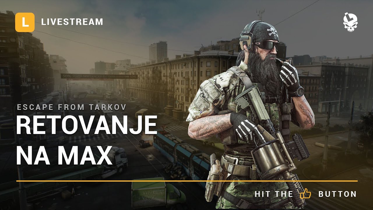 Laponac strimuje - Escape from Tarkov 🔴 Retovanje na max