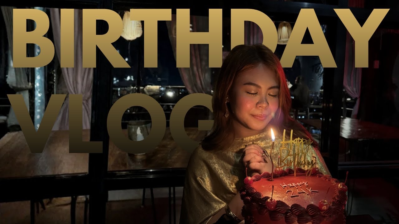 24th BIRTHDAY VLOG ✨️ | 2 days birthday,  antipolo,  resorts world,  hilton hotel 🎇