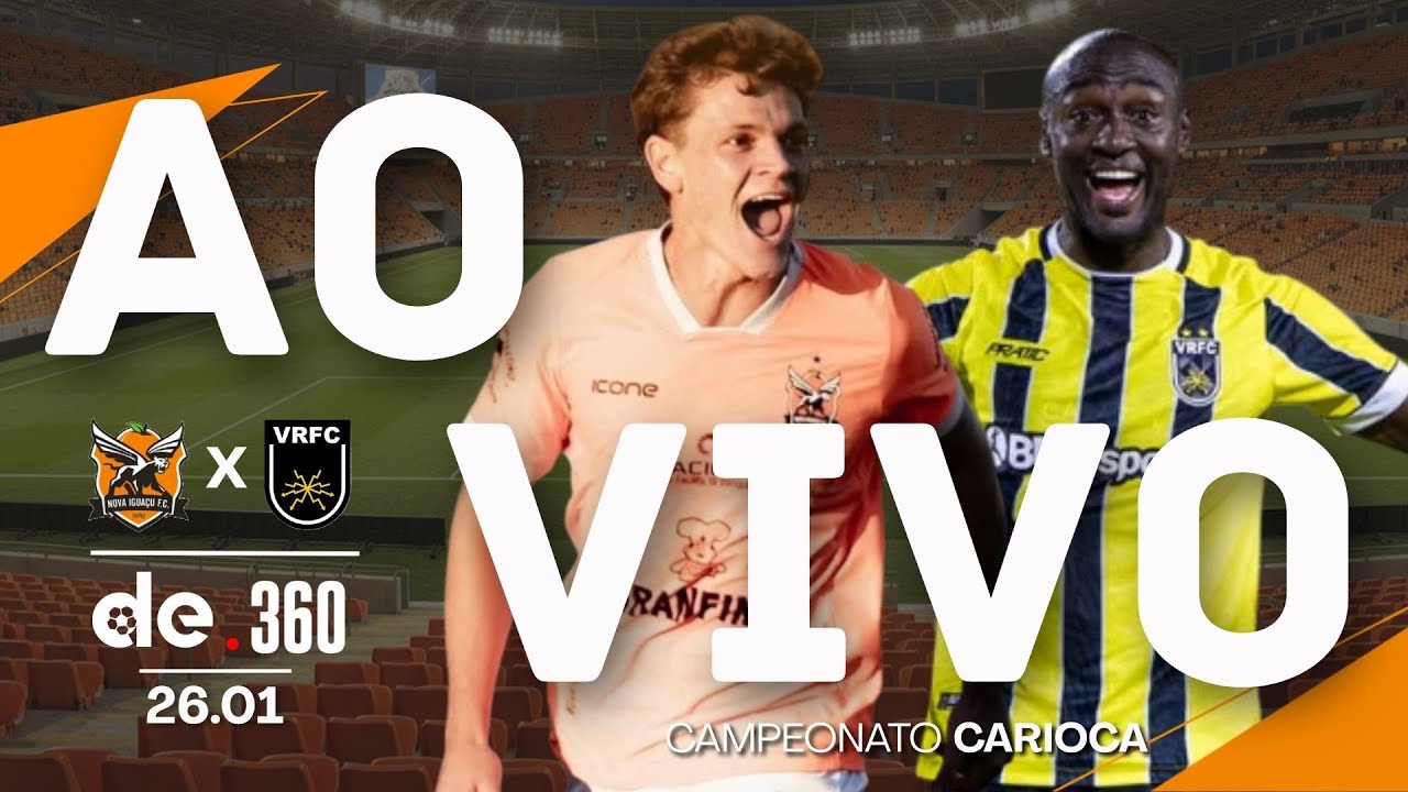 NOVA IGUAÇU X VOLTA REDONDA | JOGO AO VIVO DO CAMPEONATO CARIOCA COM NARRAÇÃO EM TEMPO REAL