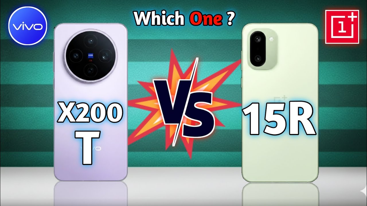 Vivo X200T vs OnePlus 15R Full Comparison 🔥 Specs, Camera, Performance, Battery & Price