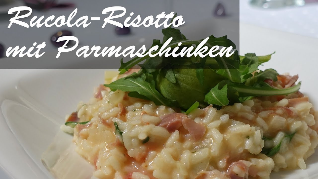 Rucola-Risotto mit Parmaschinken