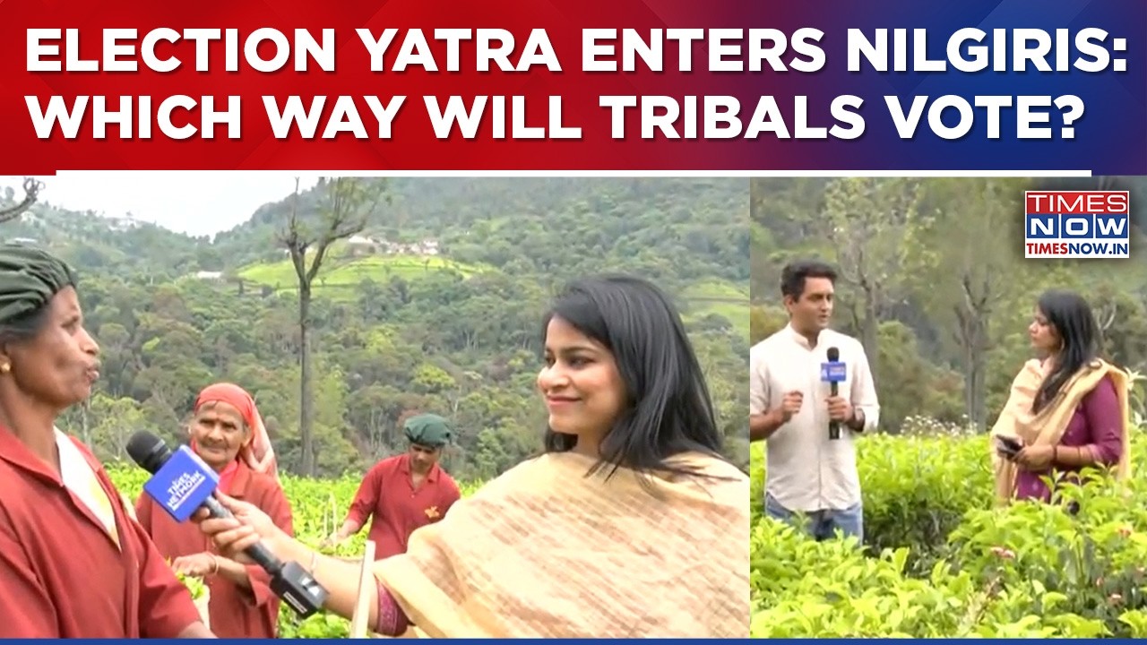 Election Yatra Enters Nilgiris: Inside 'Queen Of Hills' | Which Way Will Tribals Vote In 2026 Polls?