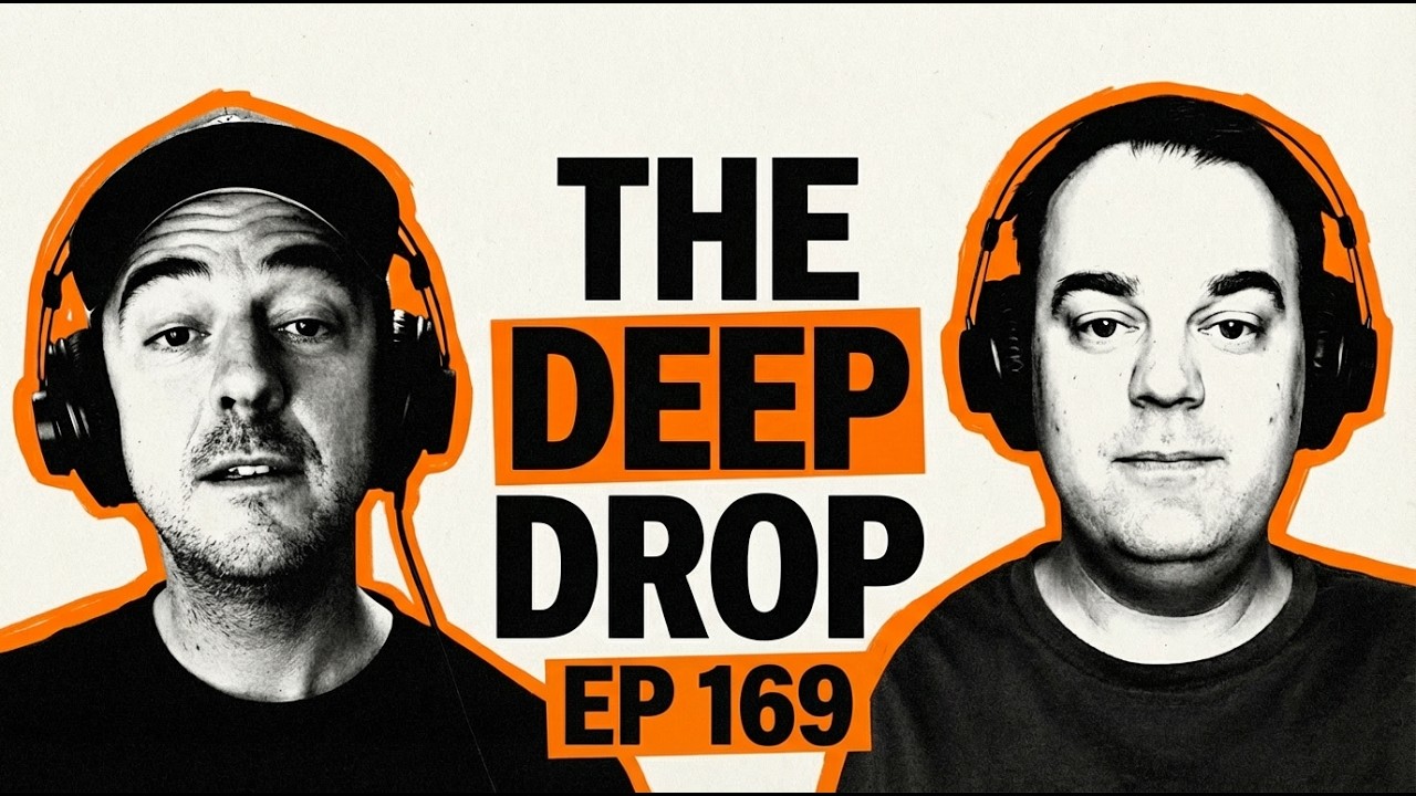 The Deep Drop Ep 169