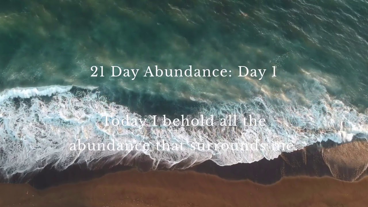 Day 1 - 21 Day Abundance Meditation from Deepak Chopra