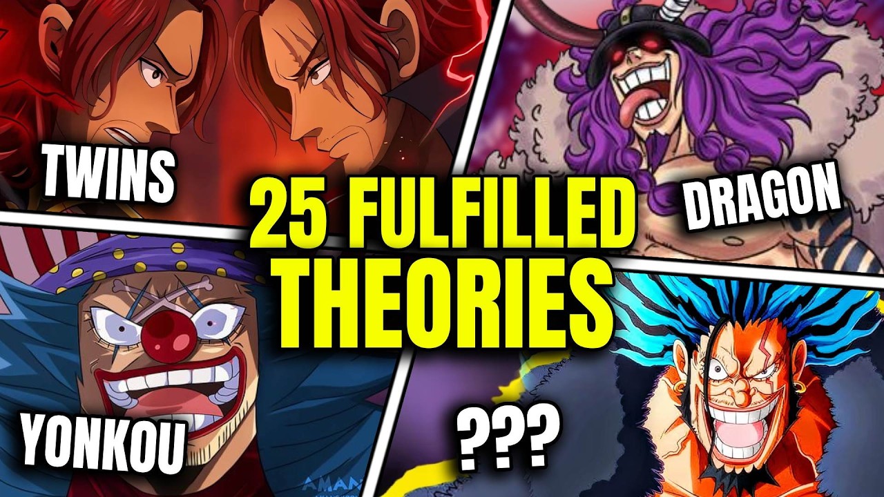 25 THEORIES de ONE PIECE that TURNED OUT to be TRUE | One Piece Theory