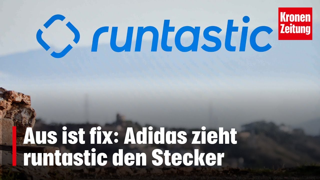 Aus ist fix: Adidas zieht runtastic den Stecker | krone.tv NEWS