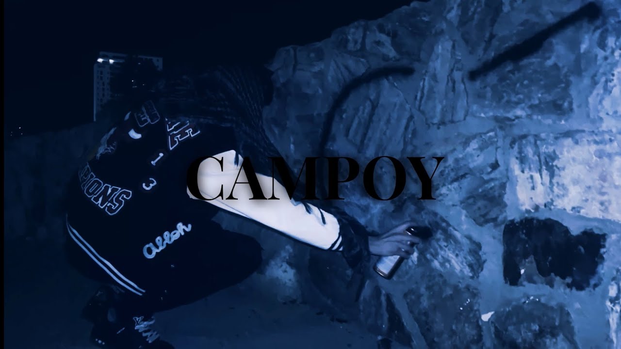 SHOW ME | CAMPOY | Video OFICIAL🌌⚜️