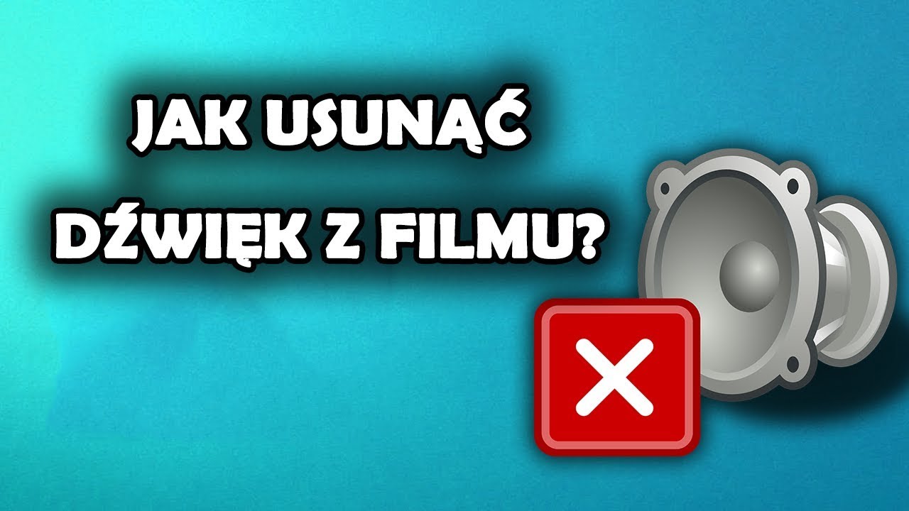 Jak usunąć dźwięk z filmu MP4 / AVI / MKV?