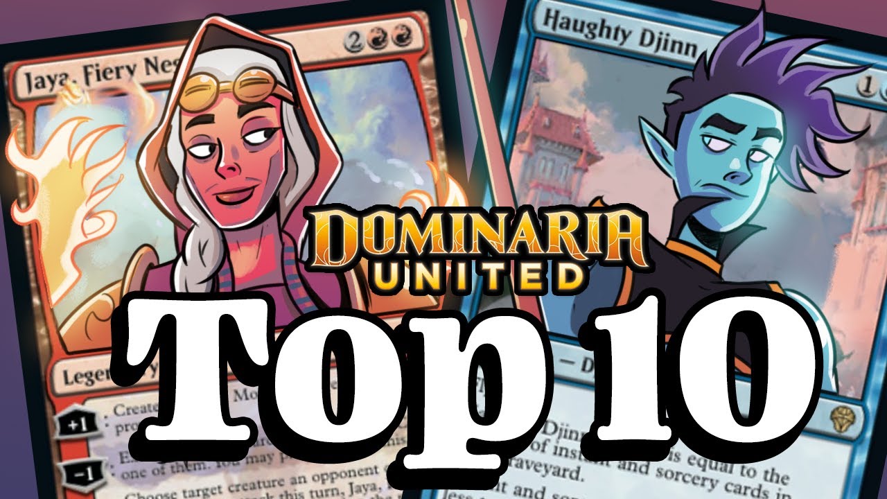 Top 10 Standard Cards from Dominaria United | Magic: the Gathering (MTG)