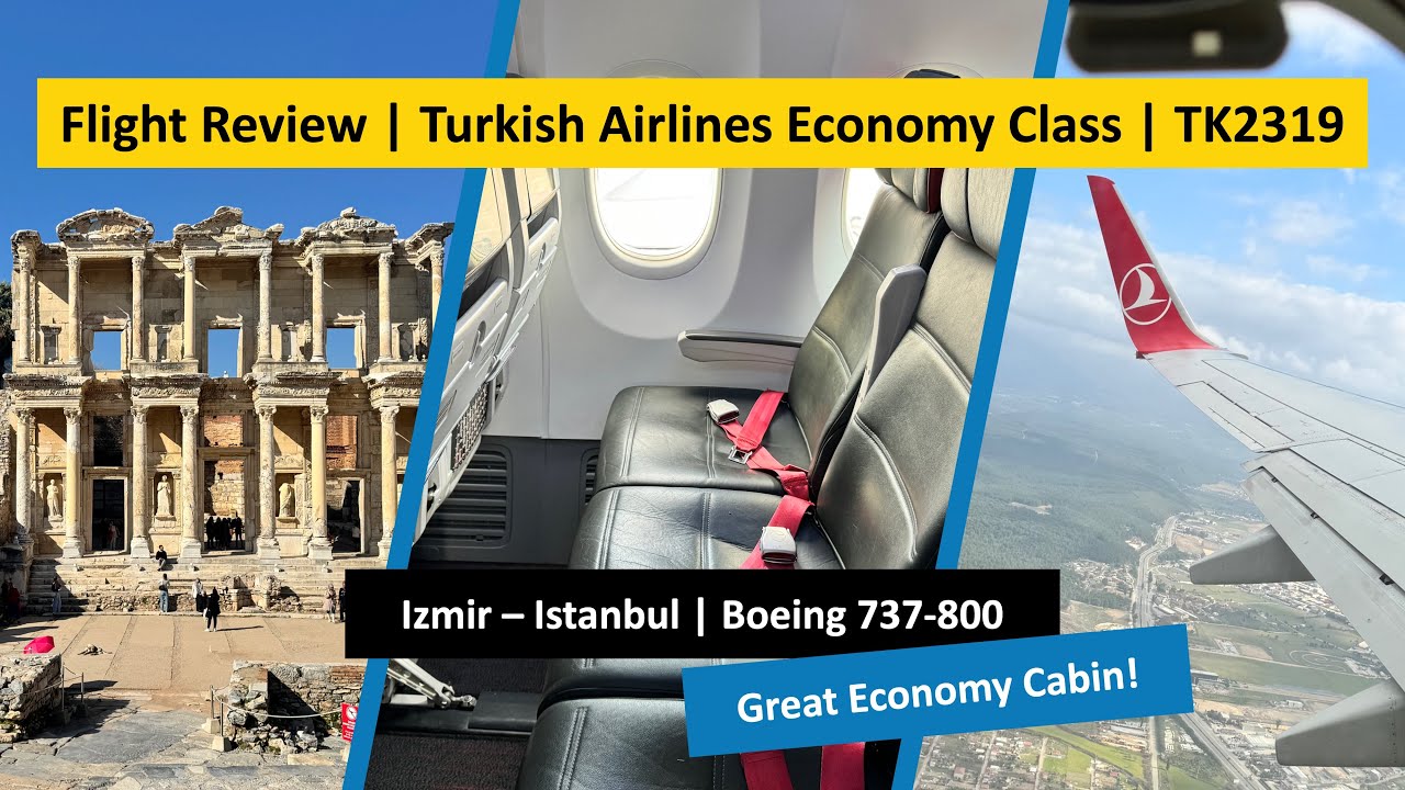 REVIEW | Turkish Airlines Economy Class Izmir to Istanbul | Boeing 737-800 | TK2319 🛫🇹🇷📍