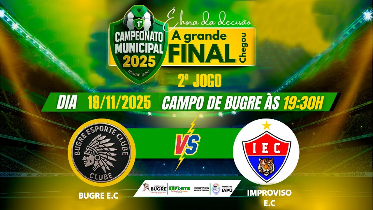 CAMPEONATO MUNICIPAL DE IAPU E BUGRE - BUGRE E.C X IMPROVISO E.C - 2&ordm; JOGO 19-11-25