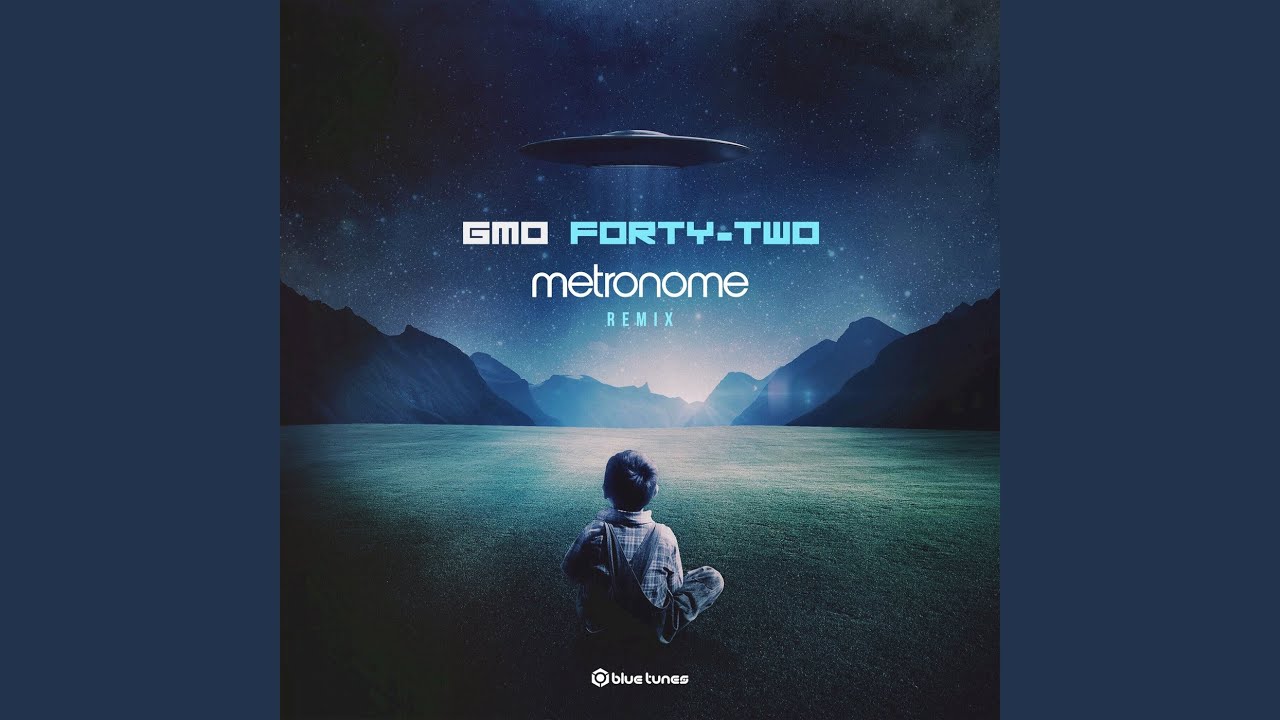 Forty-Two (Metronome Remix)