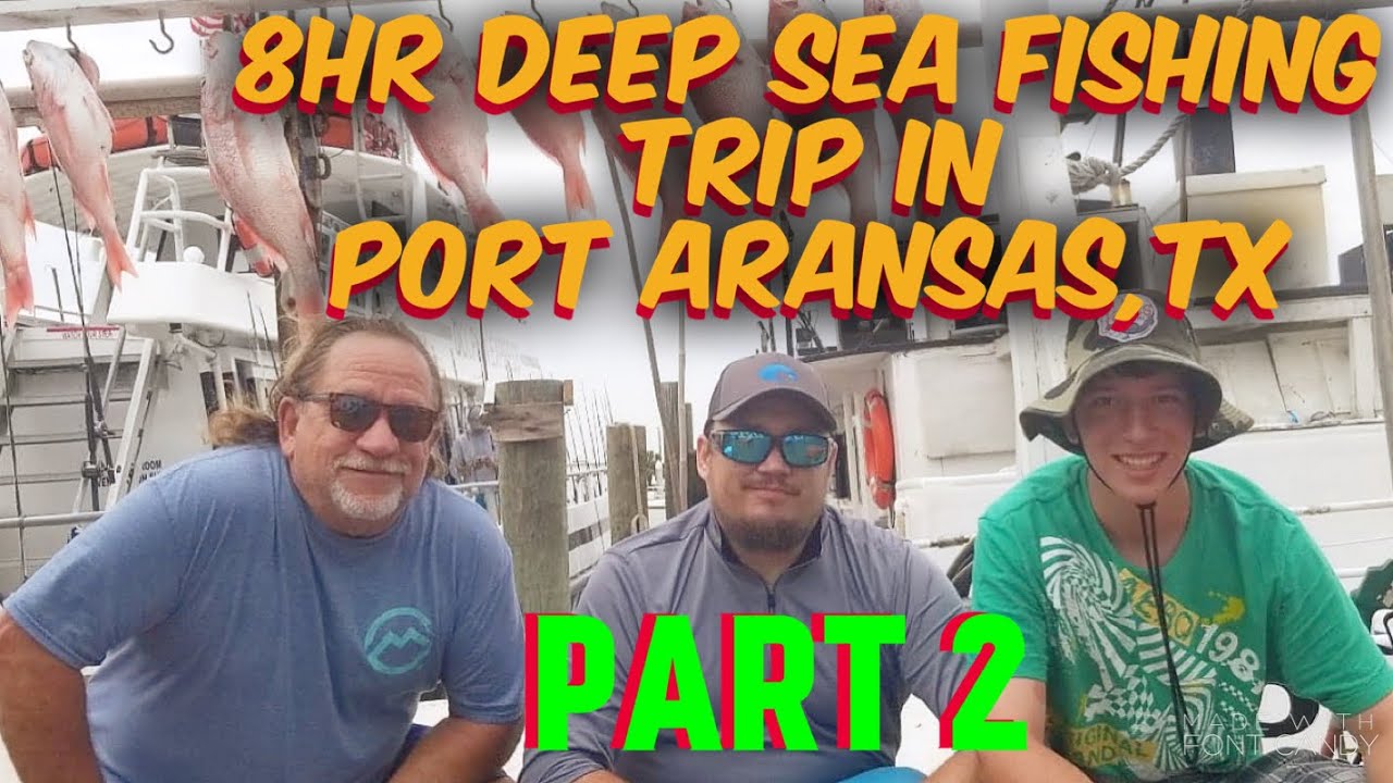 8hr Deep Sea Fishing Trip in Port Aransas  TX PART 2 Dolphin Dock inc #redsnapper