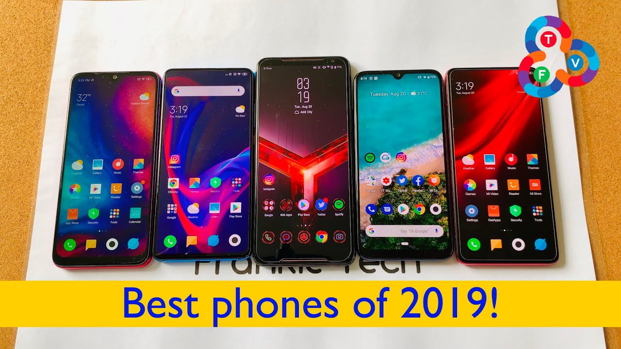 Best Phones (so far) of 2019!