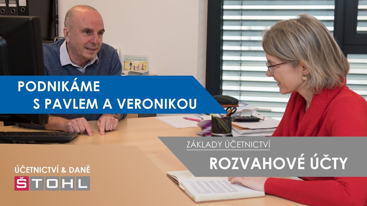 Základy účetnictví - ROZVAHOVÉ ÚČTY
