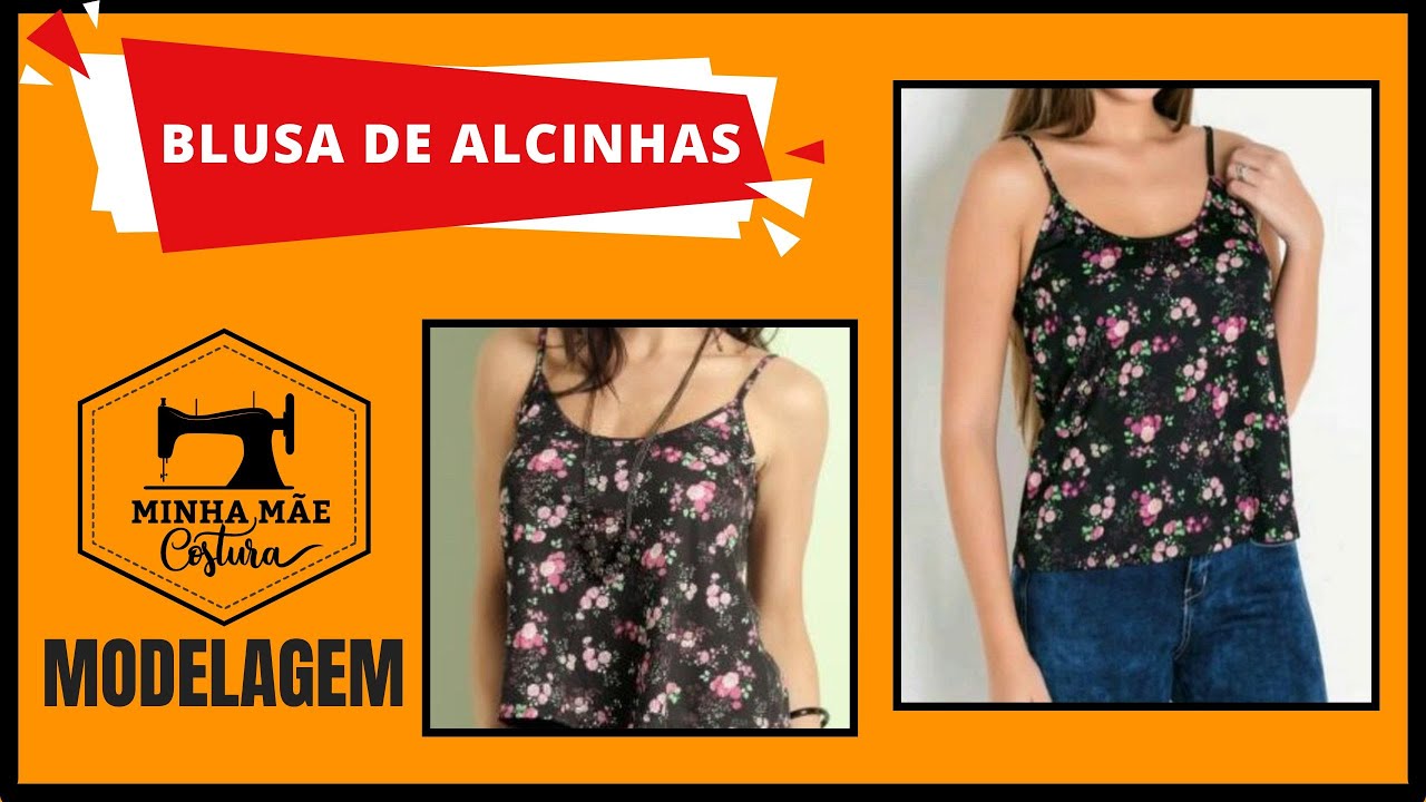 Blusa de alcinhas - modelagem