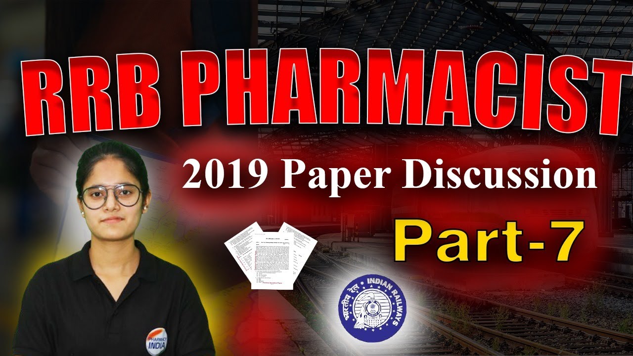 RRB Pharmacist 2019 Question Paper | 10 Questions | Part-7 | Series Of 100 Questions #rrbpharmacist