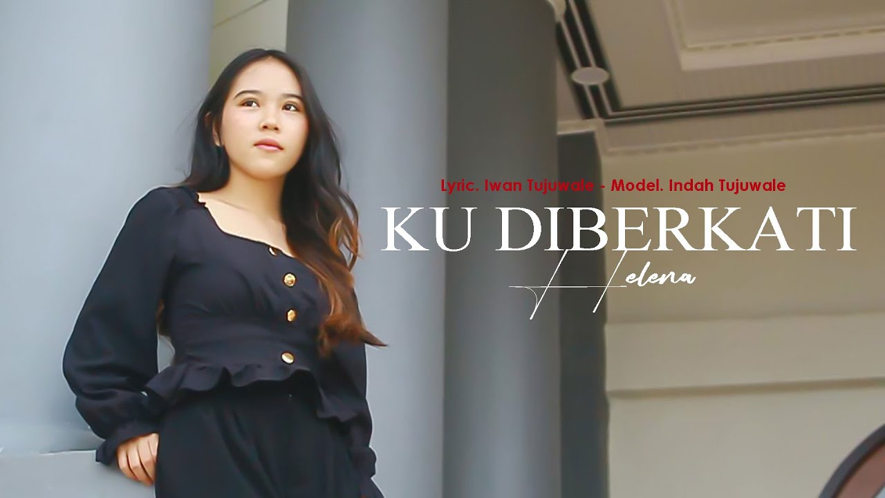 Ku Diberkati - Helena - Lagu Rohani Kristen Terbaru 2025(Official Music Video)