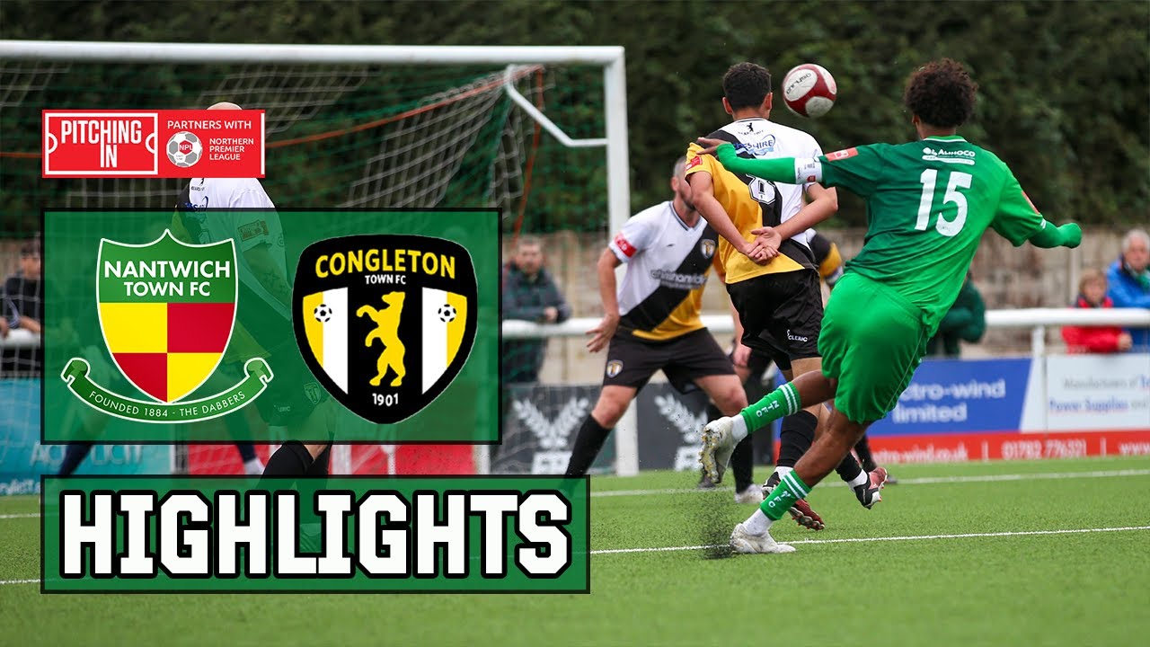 HIGHLIGHTS | Nantwich Town 3-2 Congleton Town | PitchingIn NPL West | 28/9/24