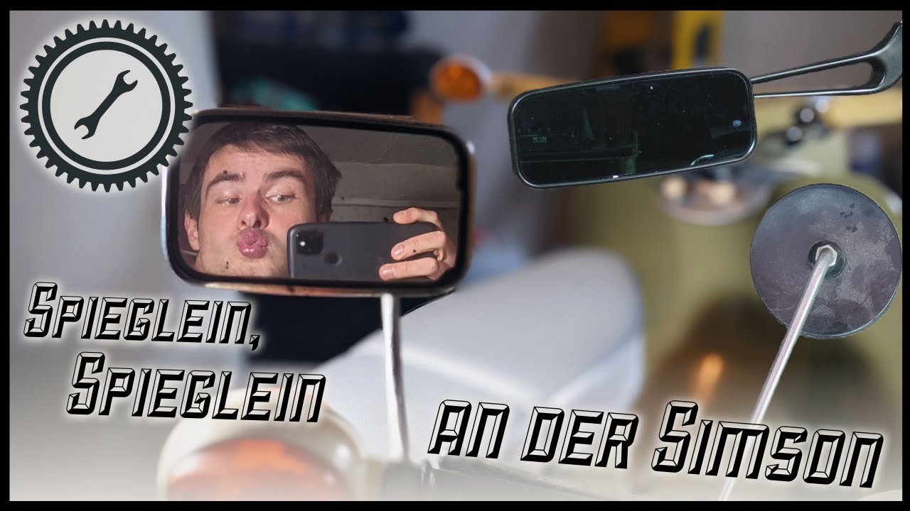 Spieglein, Spieglein an der Simson - Der Simson Spiegel Guide