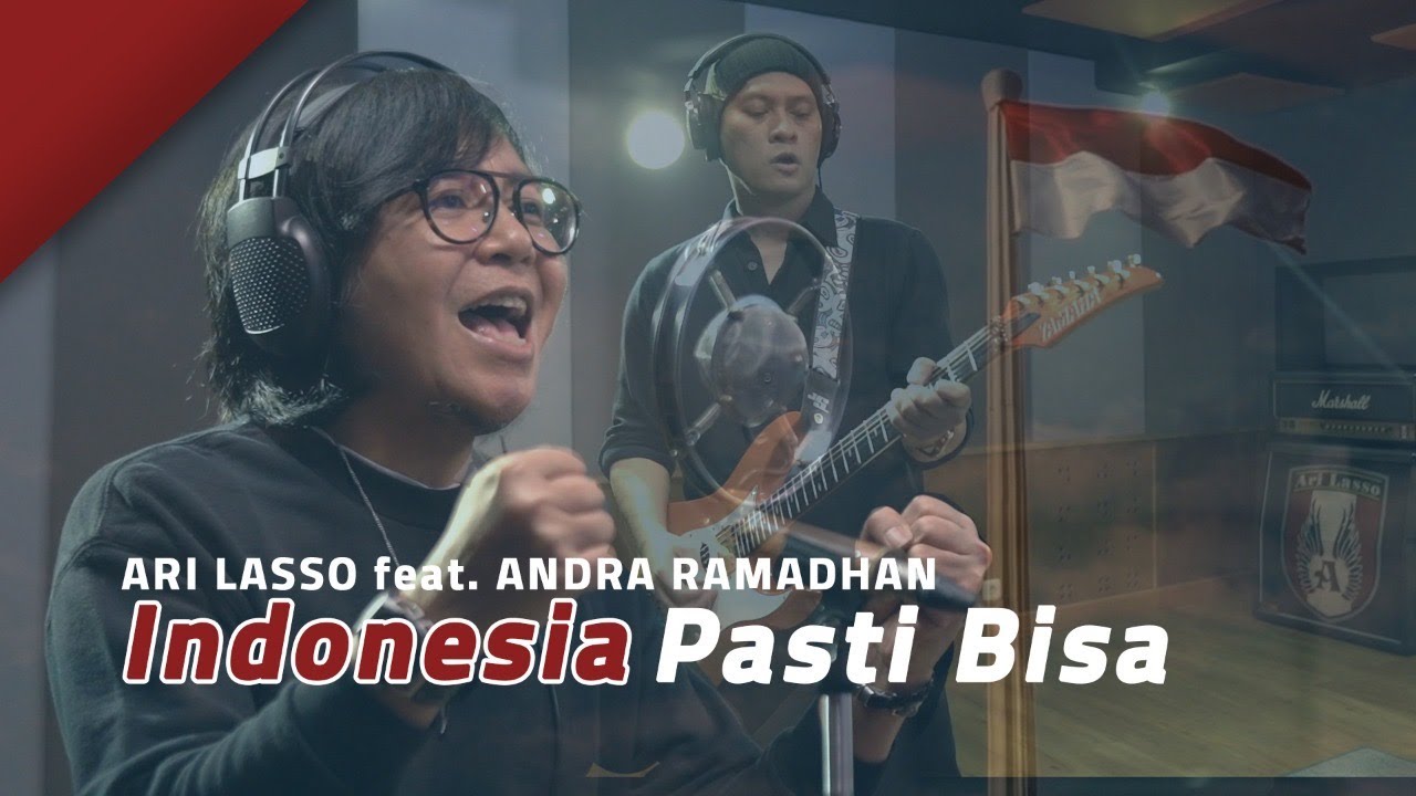 ARI LASSO feat. ANDRA RAMADHAN - INDONESIA PASTI BISA (OFFICIAL LYRIC VIDEO)